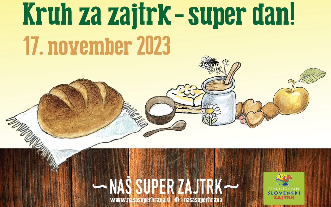 Kruh za zajtrk – super dan