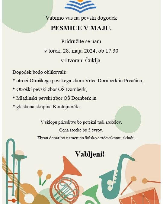 VABLJENI NA PESMICE V MAJU